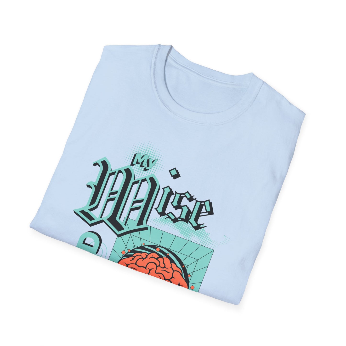 My Wise Mind Keeps Us All Safe