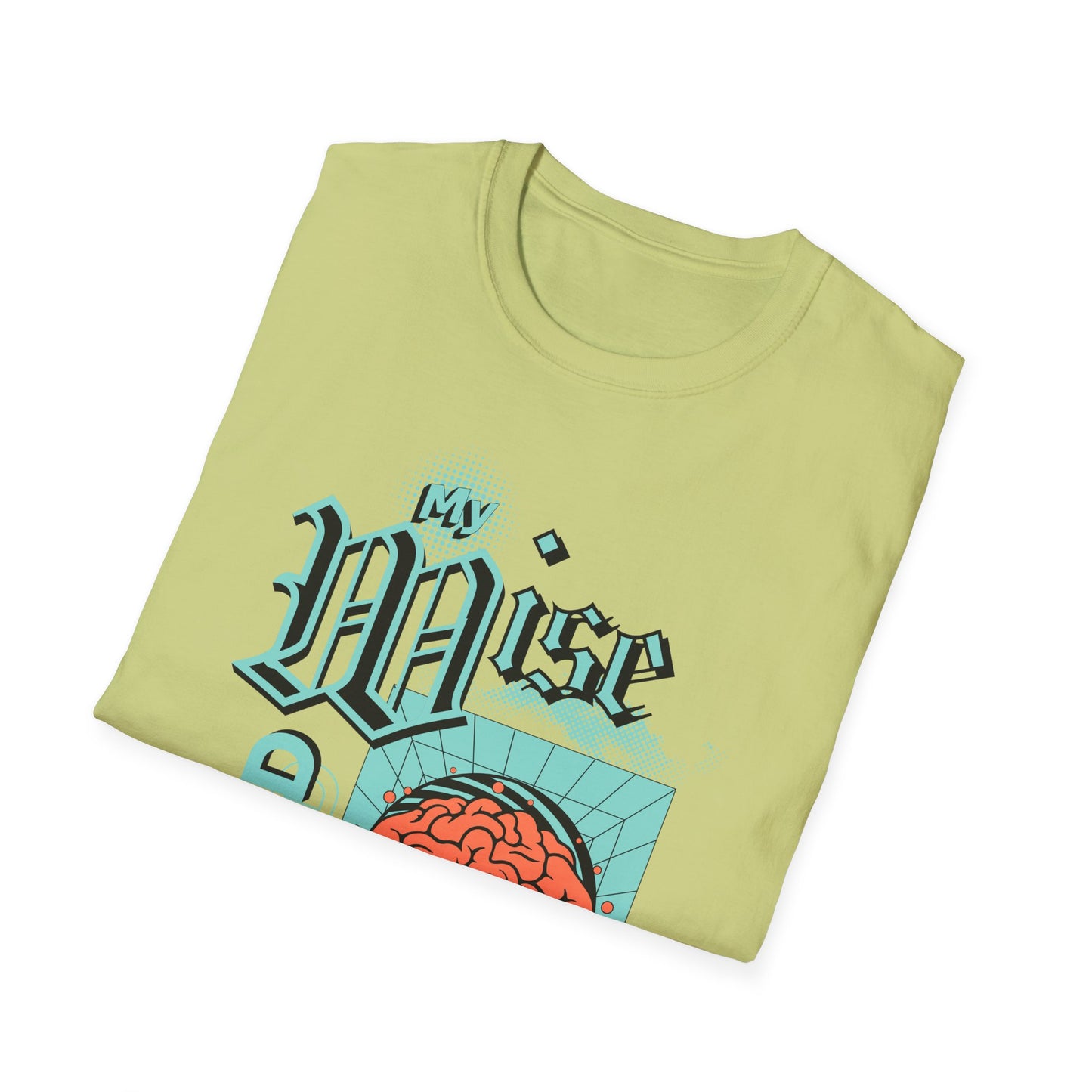 My Wise Mind Keeps Us All Safe