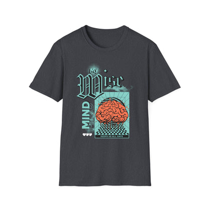 My Wise Mind Keeps Us All Safe